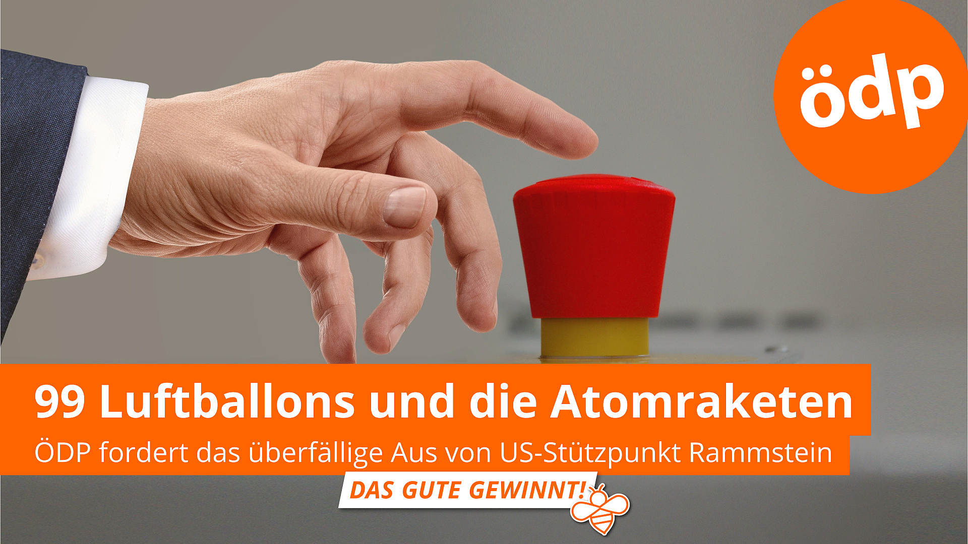 Ikke nok Mild kompensation ÖDP Brandenburg: 99 Luftballons, ein unberechenbarer Präsident und die  Atomraketen in Rammstein